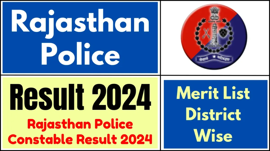 Rajasthan-Police-Constable-Result-2024-Download-Merit-List-District-Wise-at-police.rajasthan.gov_.in_